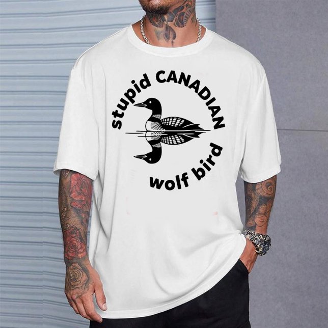 "Stupid Canadian Wolf Bird" Funny Loon Graphic Tee (Skapare uppladdad)