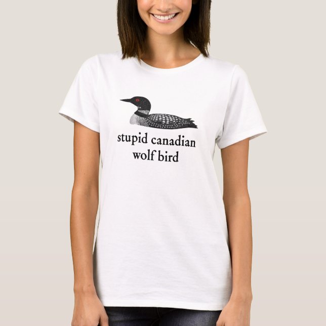 Stupid Canadian Wolf Bird Hockey Romance for Hocke T Shirt (Framsida)