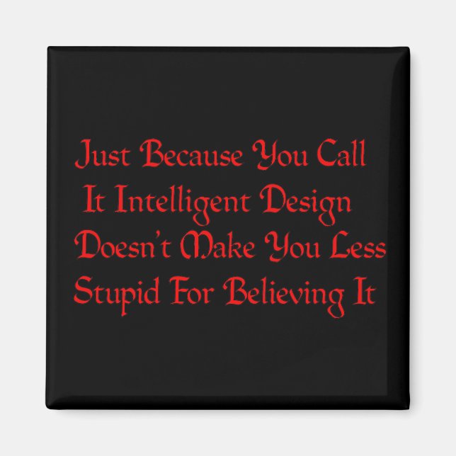 Stupid design) magnet (Framsidan)