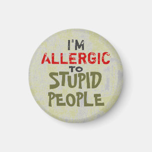 STUPID FOLK ~ Magnet Truism