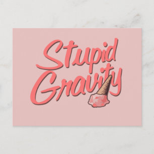 Stupid Gravity Vykort