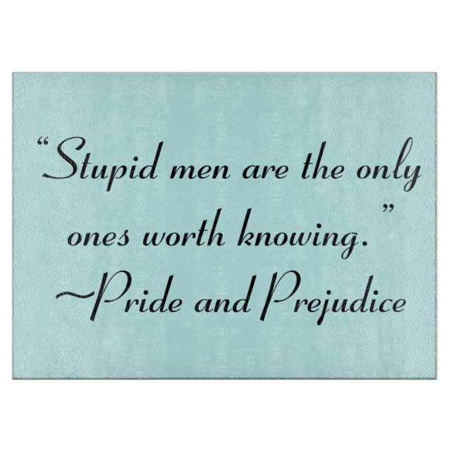 Stupid Manar Worth Knowledge Jane Austen Quote (Framsidan)