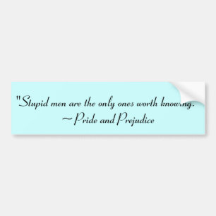 Stupid Manar Worth Knowledge Jane Austen Quote Bildekal