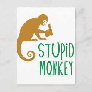 Stupid Monkey Vykort