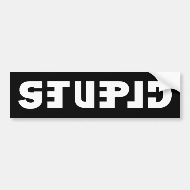 Stupid på Sticker, Clever i Spegel Bildekal (Framsidan)