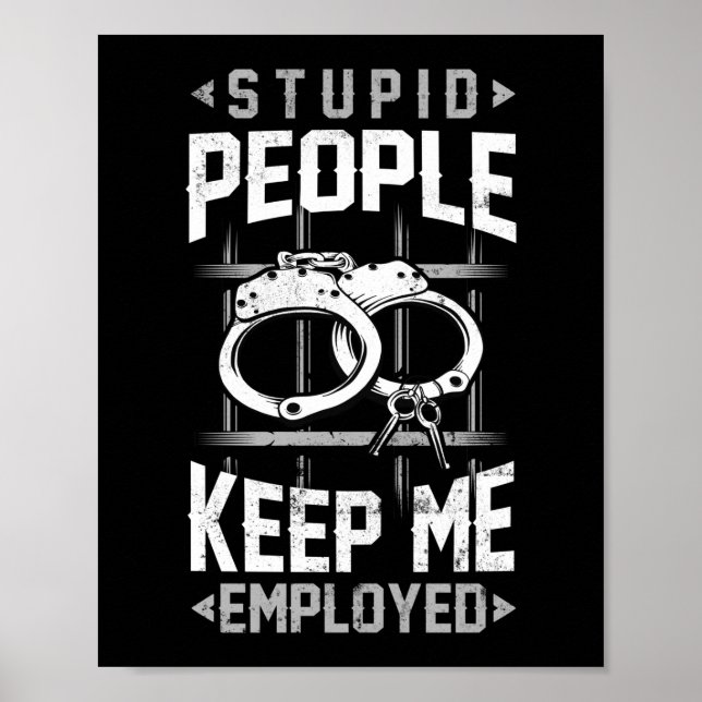 Stupid People Correcting Officer Thin Silver Line Poster (Framsidan)