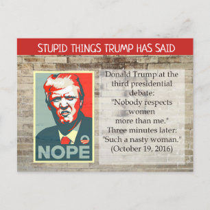 Stupid Sak Trump har sagt Postcard Souvenir Vykort