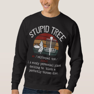 Stupid Träd Disk Golf Funny Gift Frisbee Vintage Lång Ärmad Tröja