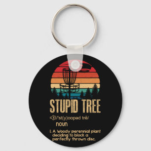 Stupid Träd Disk Golf Gift Frisbee Vintage Nyckelring