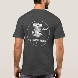 Stupid Träd Disk Golf Shirt T Shirt