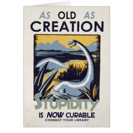 Stupidity är NU curable! [kort] Hälsningskort