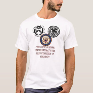Stupidity T-shirt
