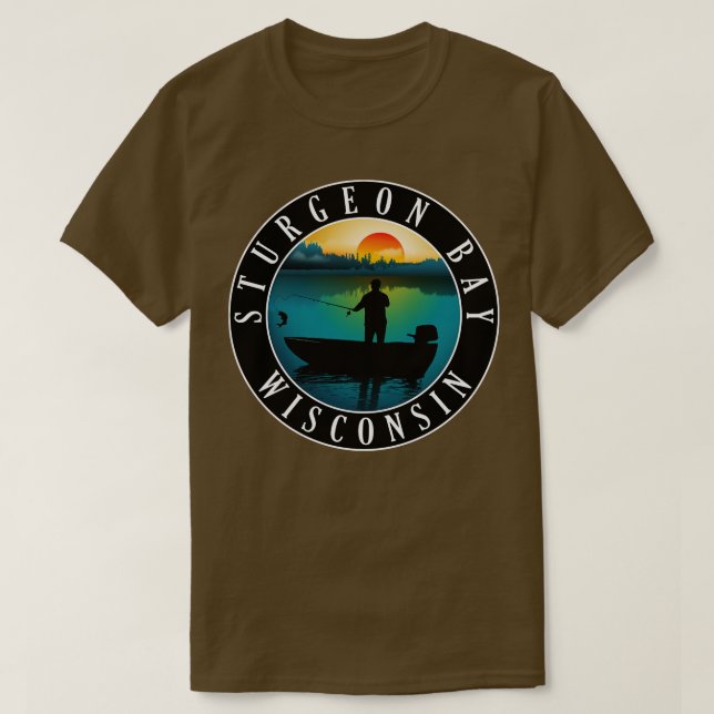 Sturgeon Bay Wisconsin Fishing T Shirt (Design framsida)