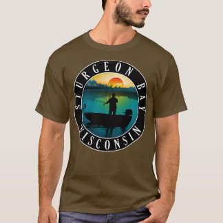 Sturgeon Bay Wisconsin Fishing T Shirt