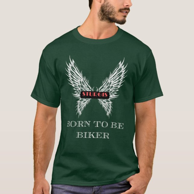 STURGIS MOTORCYCLE RALLY, BORN TO BE BIKER 2025 T SHIRT (Framsida)