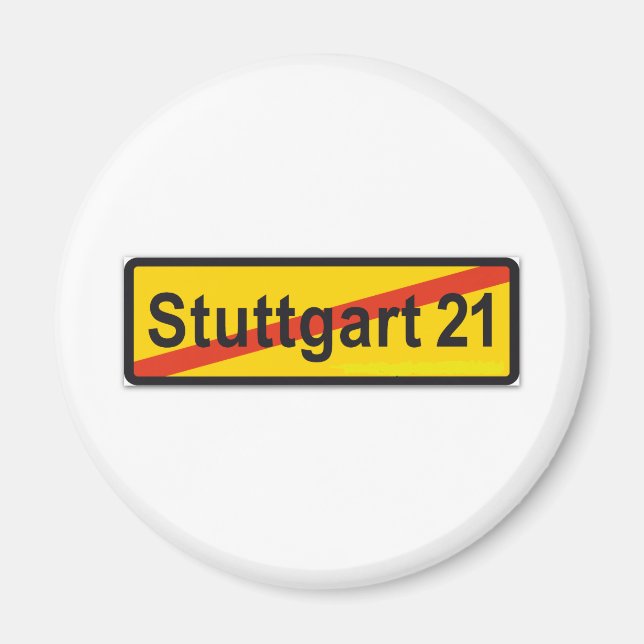 Stuttgart 21 magnet (Framsidan)