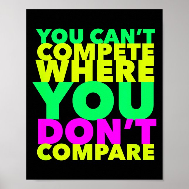 Style Conscious You Can't Compete Where You Don't  Poster (Framsidan)