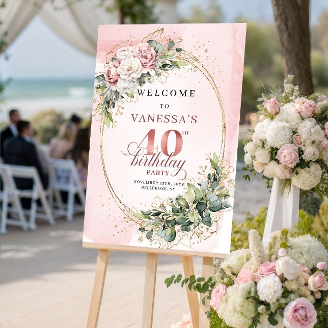 Stylish Boho Blush Pink Floral 40 Birthday Welcome Poster (Stylish Boho Blush Pink Floral 40th Birthday Welcome)