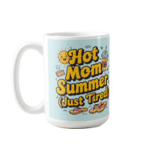 Stylish hot mom summer vibes