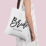 Stylish Script "Bride" Personalized Tygkasse<br><div class="desc">Fun personalized bridal party design.</div>