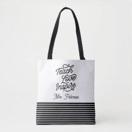 Stylish Script Teach Love Inspire Teacher Tygkasse