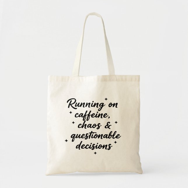 Stylish Script Tote Bag – Running on Caffeine and  Tygkasse (Framsidan)