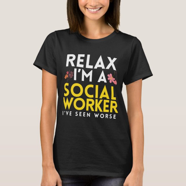 Styr den roliga GagT-tröja för socialarbetare T Shirt (Framsida)