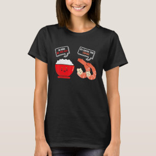 Styr din tempura u2013 räkor Japanska havsmat T Shirt