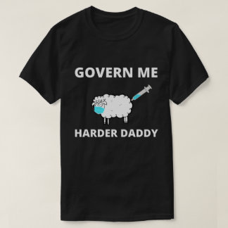 Styr mig Harder pappa Trend Funny T Shirt