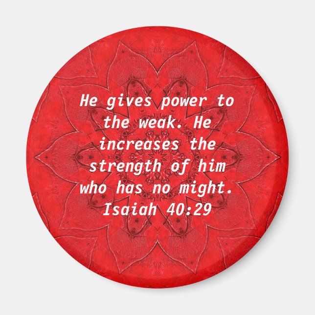 Styrka från Gud Bible Verses citat Isaiah 40:29 Magnet (Framsidan)