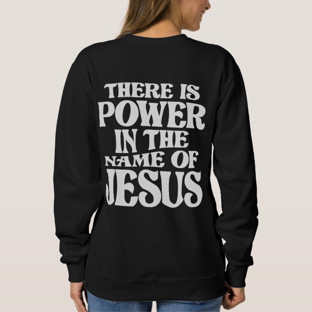 Styrka i Jesus Namn Christian Quote T Shirt (Baksida)