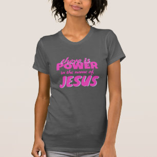 Styrka i namn i Jesus T Shirt