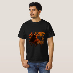 STYRKA INOM DIG FORTSÄTT SKRIDDA FRAMÅT T SHIRT