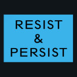 Styrka och beständig ljusblå poster<br><div class="desc">Visa ert engagemang för att bekämpa rasism, sexism, homofobi och trångsynthet, och inspirera andra att göra detsamma med en motståndare och framhärdar och poster med fet svart text på en ljusblå bakgrund. Om du vill ha en annan bakgrund klickar du på "Redigera den här designen" och markerar färg i sidlisten....</div>