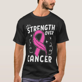 Styrka över cancer t shirt