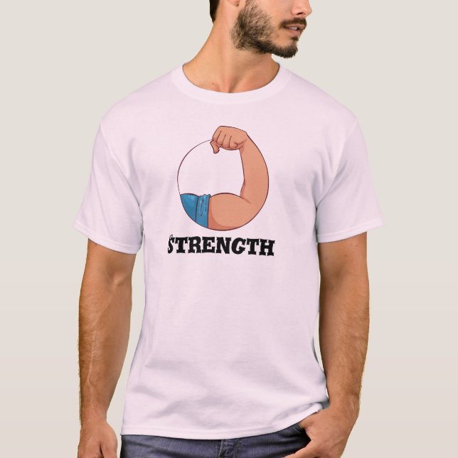 Styrka T-Shirt: Bära din motståndskraft med Pridet T Shirt (Framsida)