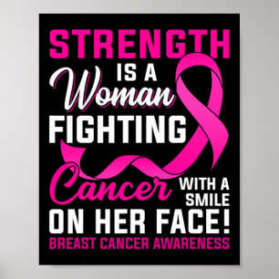 Styrkan är en kvinna som bekämpar bröstcancer poster