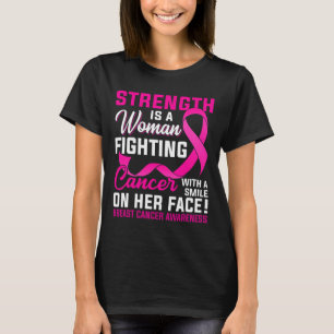 Styrkan är en kvinna som bekämpar bröstcancer t shirt