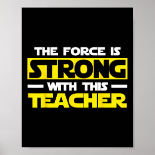 Styrkan är stark med min lärare poster