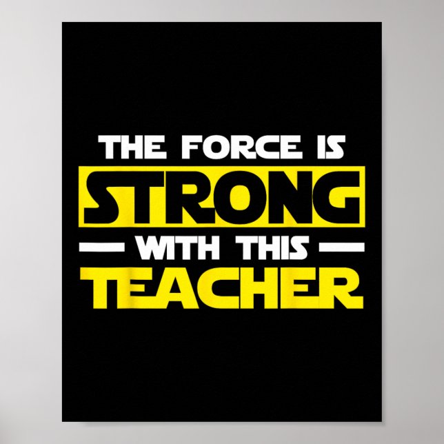 Styrkan är stark med min lärare poster (Framsidan)