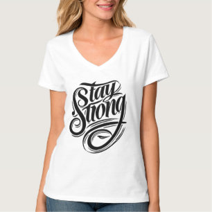 Styrkan börjar inom hållfastheten T-Shirt