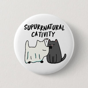 Su-purr-natural Kativitet Rolig Katt Puns  Knapp