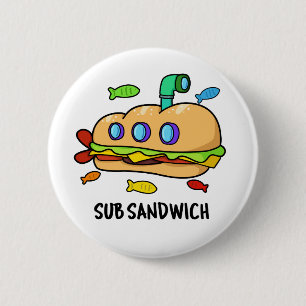 Sub Sandwich Funny Food Pun Knapp