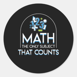 Subjekt för Math endast som räknar Mathälskare Runt Klistermärke
