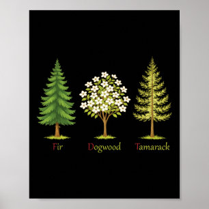 Subtila ädelgran Dogwood Lärk Träd Anti Trump Natu Poster