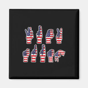 Subtilt motstånd Trump Asl Teckenspråk 4 juli Magnet