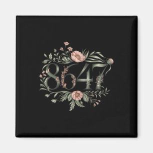 Subtle Anti Trump 8647 Flower Blommigt Boho Presid Magnet