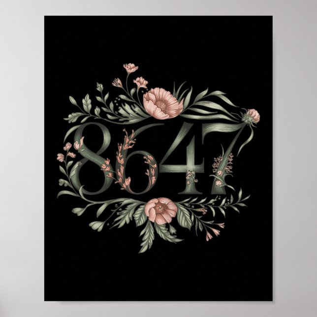 Subtle Anti Trump 8647 Flower Blommigt Boho Presid Poster (Framsidan)