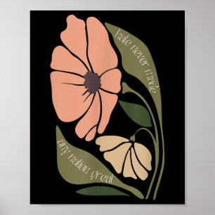 Subtle Boho Flowers Anti Trum P Liberal Protest Re Poster