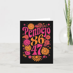 Subtle Groovy Retro Pendejo Blommigt Anti-trump 86 Kort
